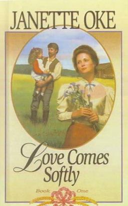 Love Comes Softly