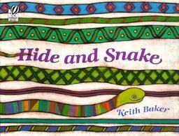 Hide and Snake