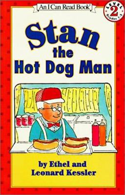 Stan the Hot Dog Man Stan the Hot Dog Man