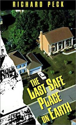 The Last Safe Place on Earth