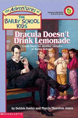 Dracula Doesn't Drink Lemonade