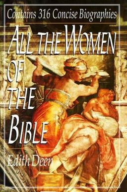 All the Women of the Bible  9780785804710 Front Cover
