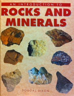 Introduction to Rocks and Minerals