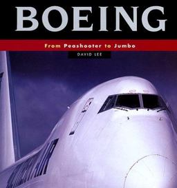 Boeing from Peashooter to Jumbo