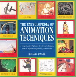 Encyclopedia of Animation Techniques Encyclopedia of Animation Techniques