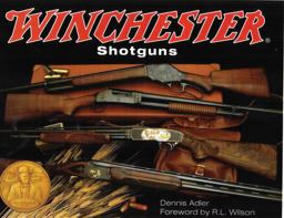 Winchester Shotguns Winchester Shotguns