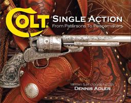 Colt Single Action Colt Single Action