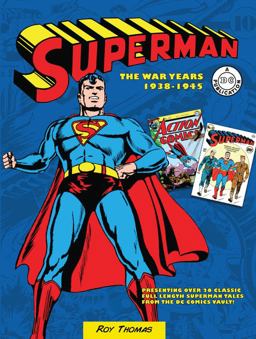Superman: the War Years 1938-1945