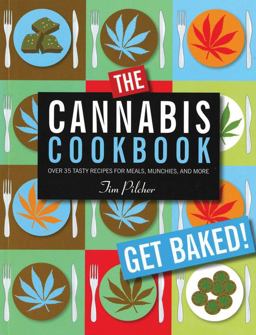 The Cannabis Cookbook
