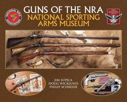 Guns of the NRA National Sporting Arms Museum  9780785835325 Front Cover