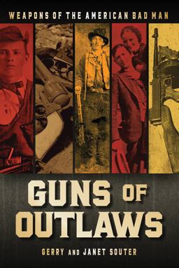 Guns of Outlaws Guns of Outlaws