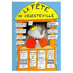 Babar a la Fete de Celesteville