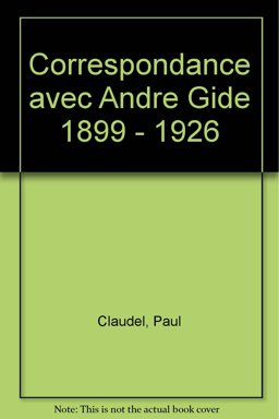 Correspondance avec Andre Gide Correspondance avec Andre Gide