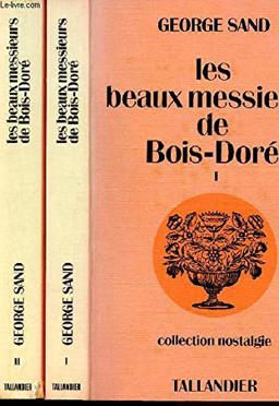 Les Beaux Messieurs de Bois-Dore