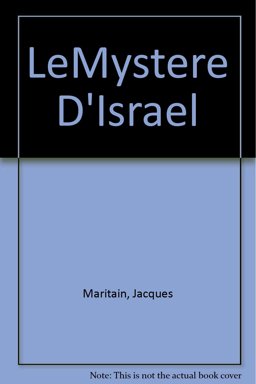 LeMystère d'Israël et Autres Essais LeMystère d'Israël et Autres Essais