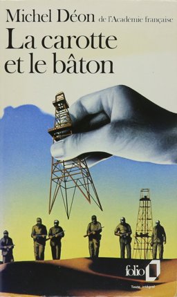 La Carotte et le Bâton