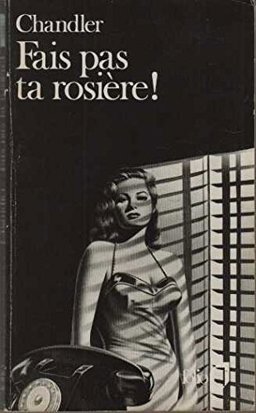 Fais Pas Ta Rosiere!