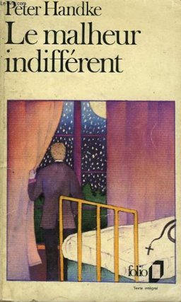 Le Malheur Indifferent