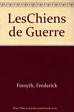 Les Chiens de Guerre