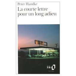 La Courte Lettre pour Un Long Adieu