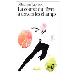 La Course du Lievre a Travers les Champs