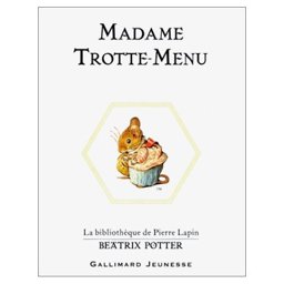 Madame Trotte-Menu