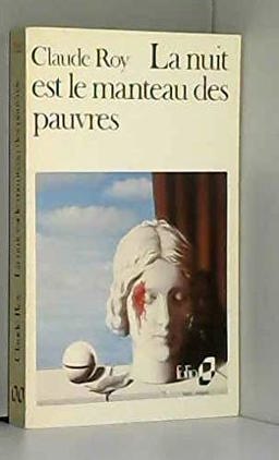 La Nuit Est le Manteau des Pauvres