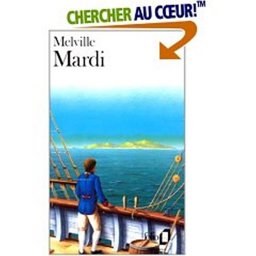 Mardi; A Voyage Thither