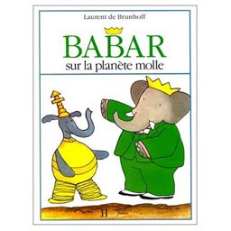 Babar sur la Planete Molle