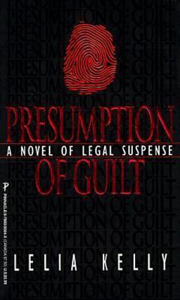 Presumption of Guilt