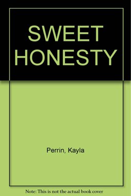 Sweet Honesty