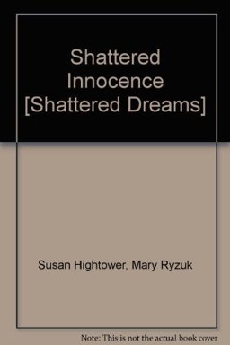 Shattered Innocence