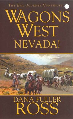 Wagons West - Nevada! Wagons West - Nevada!
