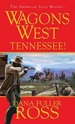 Wagons West: Tennessee Wagons West: Tennessee