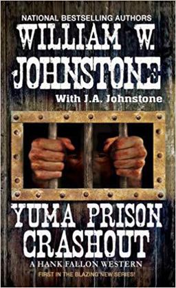 Yuma Prison Crashout