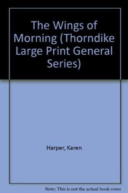 The Wings of Morning