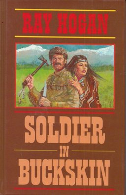 Soldier in Buckskin