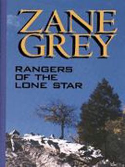 Rangers of the Lone Star