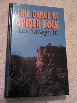 Fire Dance at Spider Rock