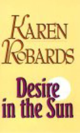 Desire in the Sun Desire in the Sun