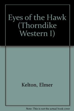 Eyes of the Hawk Eyes of the Hawk