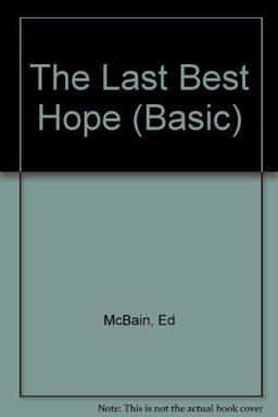 The Last Best Hope