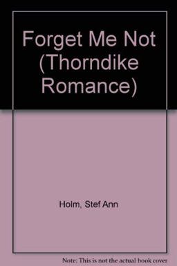 Forget Me Not Forget Me Not