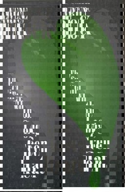 The Girl with the Long Green Heart