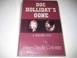 Doc Holliday's Gone
