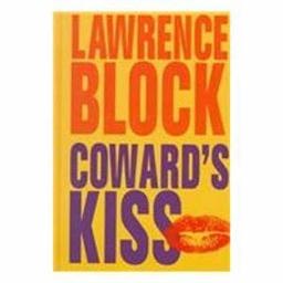 Coward's Kiss