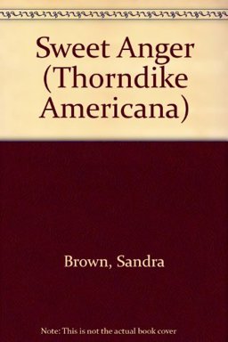 Sweet Anger