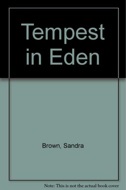 Tempest in Eden