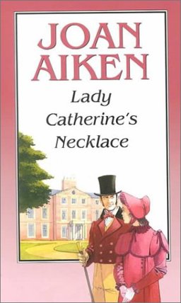 Lady Catherine's Necklace