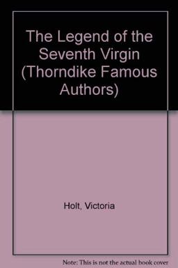 The Legend of the Seventh Virgin
